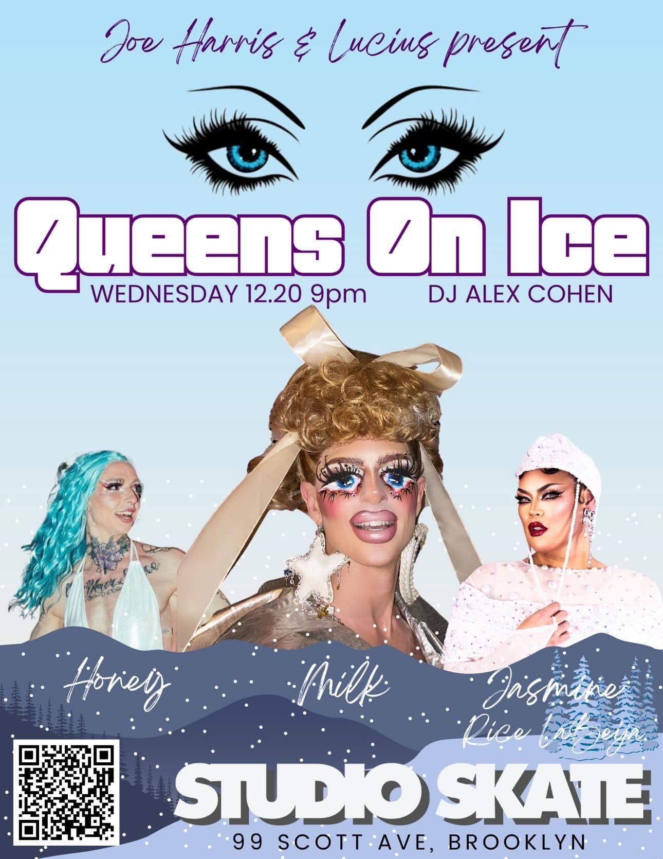 DJ Alex Cohen spins an all night ice skating extravaganza featuring on ice performances by drag icons Milk, Honey, and Jasmine Rice LaBejia!