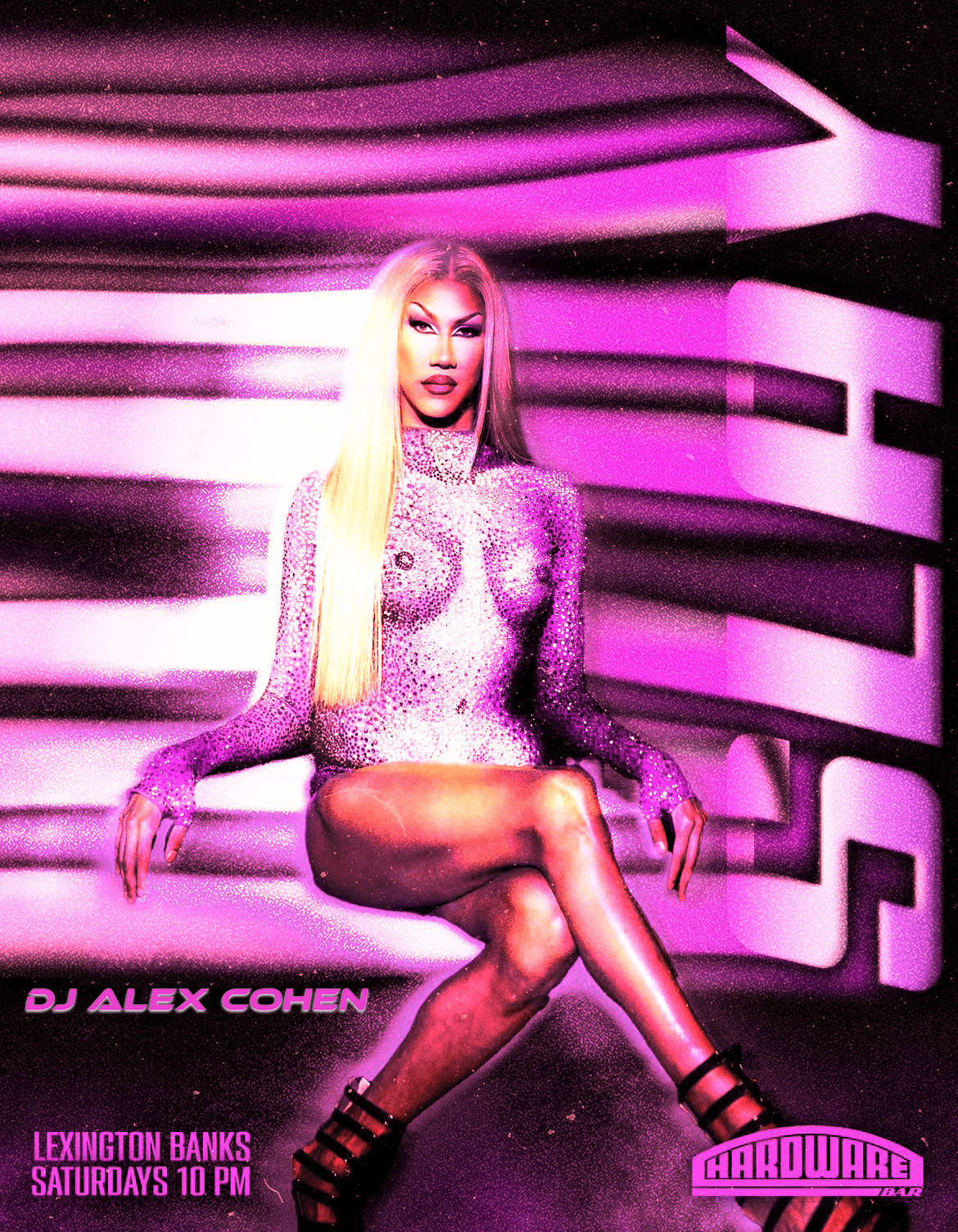 DJ Alex Cohen spins Hardware's Saturday night dance party hosted by Lexington Banks, giving you pop up shows all night!
